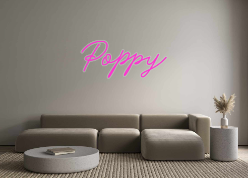 Custom Neon: Poppy