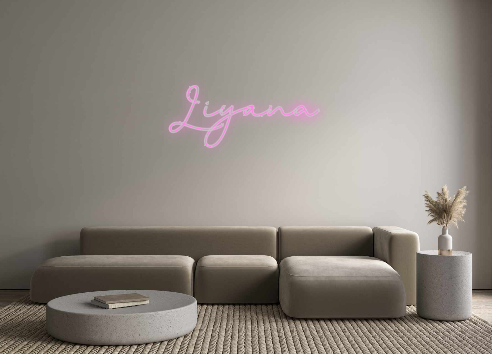 Custom Neon: Liyana