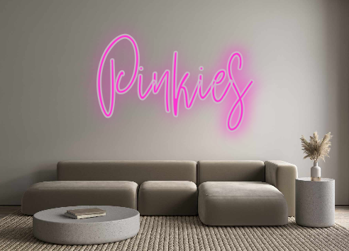 Custom Neon: Pinkies