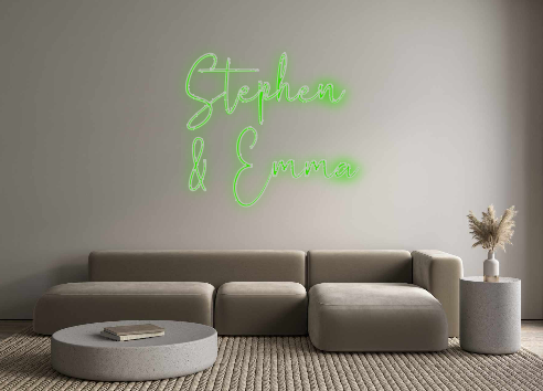 Custom Neon: Stephen
& Emma