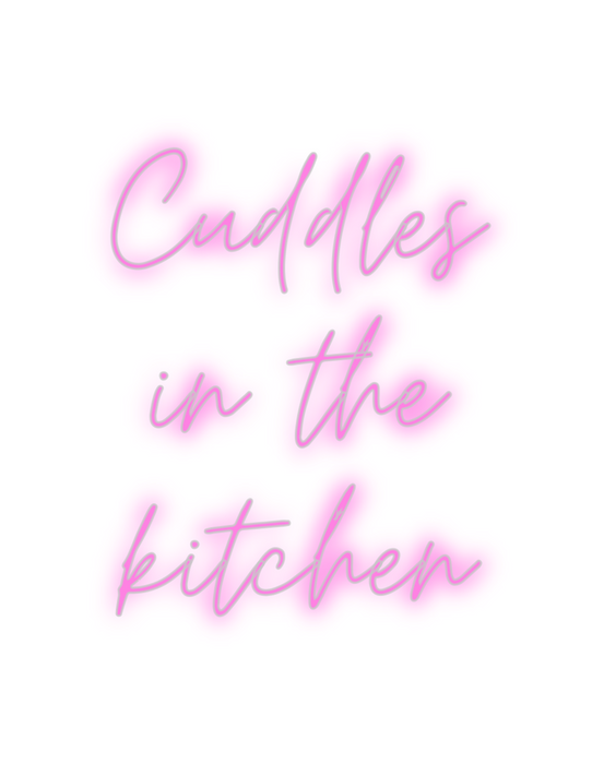 Custom Neon: Cuddles
in th...