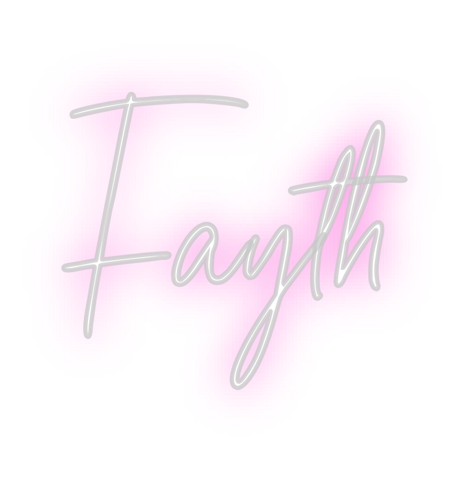 Custom Neon: Fayth