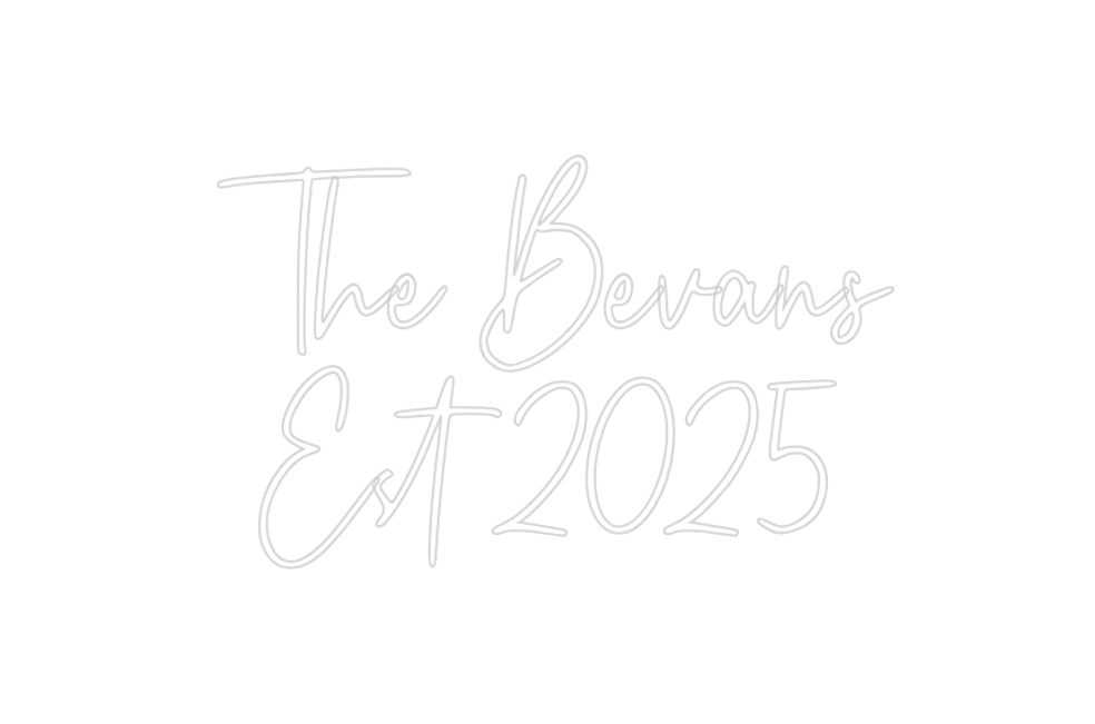 Custom Neon: The Bevans
Es...