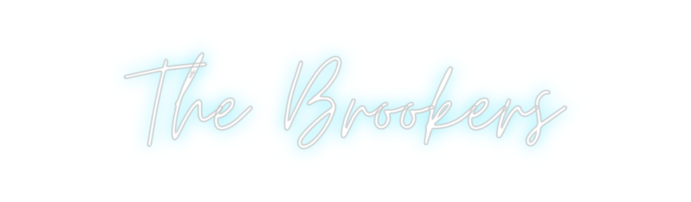 Custom Neon: The Brookers