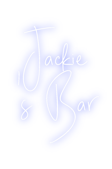 Custom Neon: Jackie
's Bar