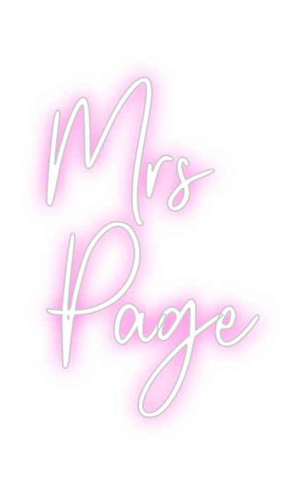 Custom Neon: Mrs
Page