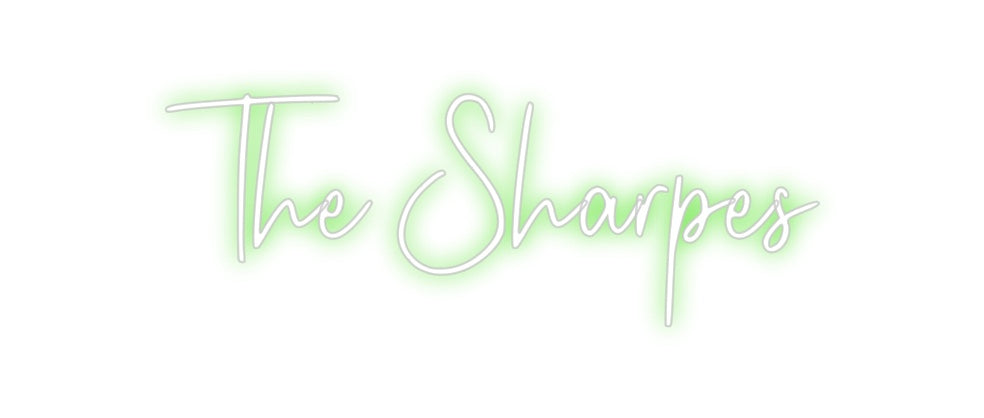 Custom Neon: The Sharpes
