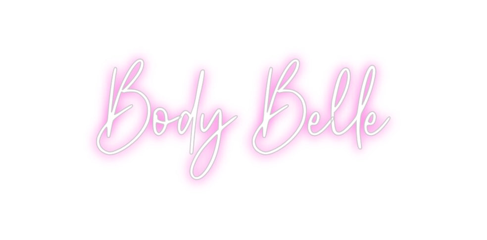 Custom Neon: Body Belle
