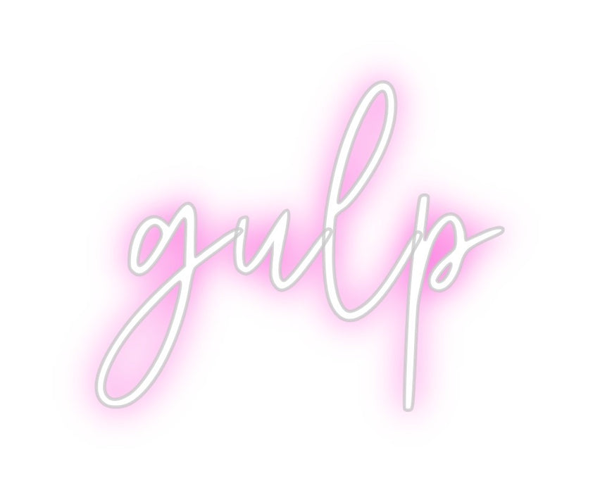 Custom Neon: gulp