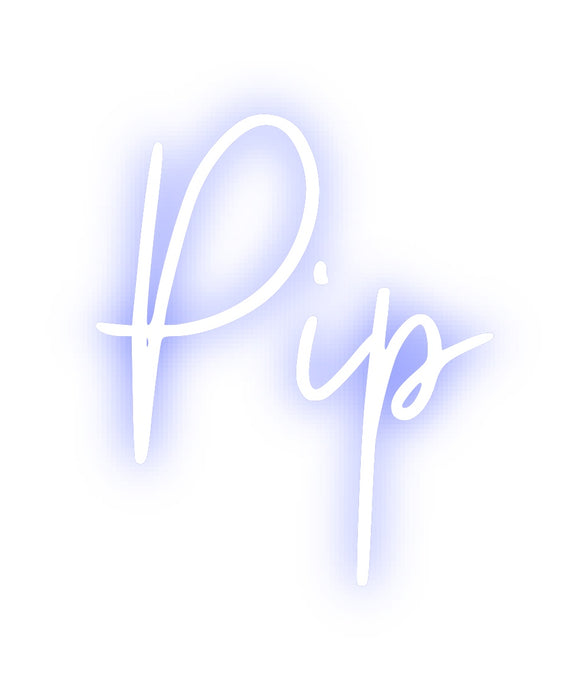 Custom Neon: Pip