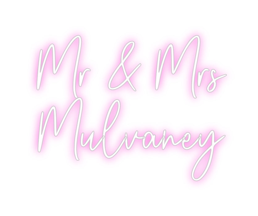 Custom Neon: Mr & Mrs 
Mu...
