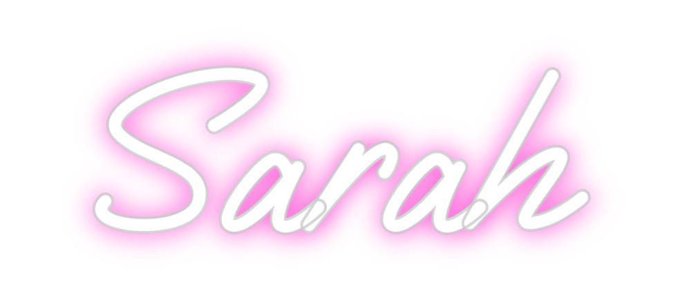 Custom Neon: Sarah