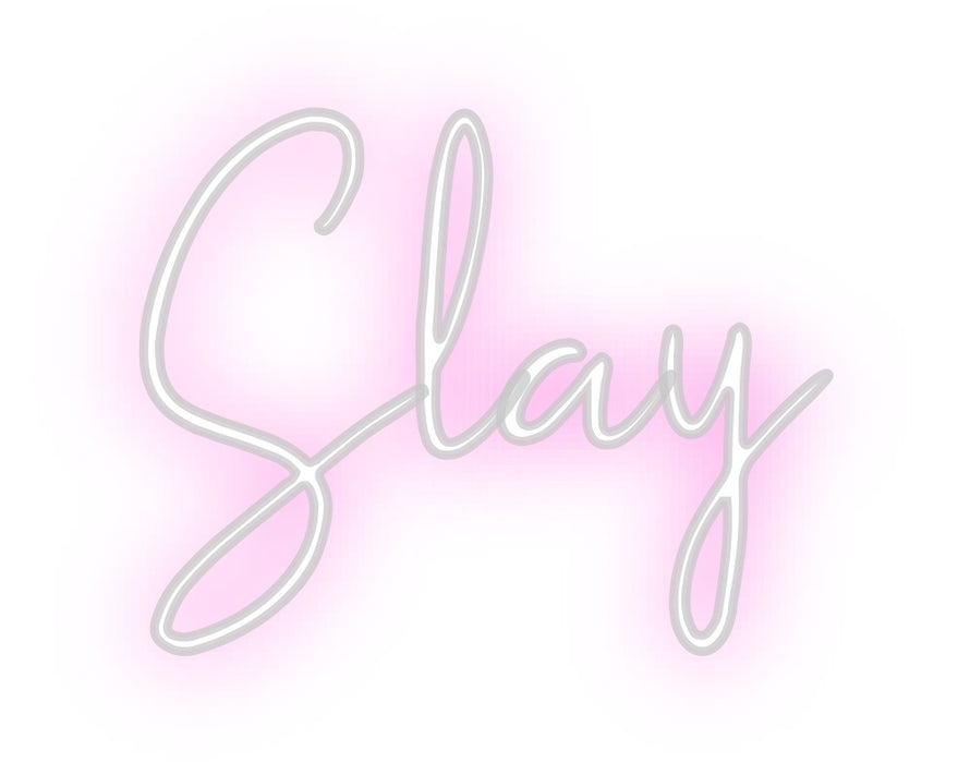 Custom Neon: Slay