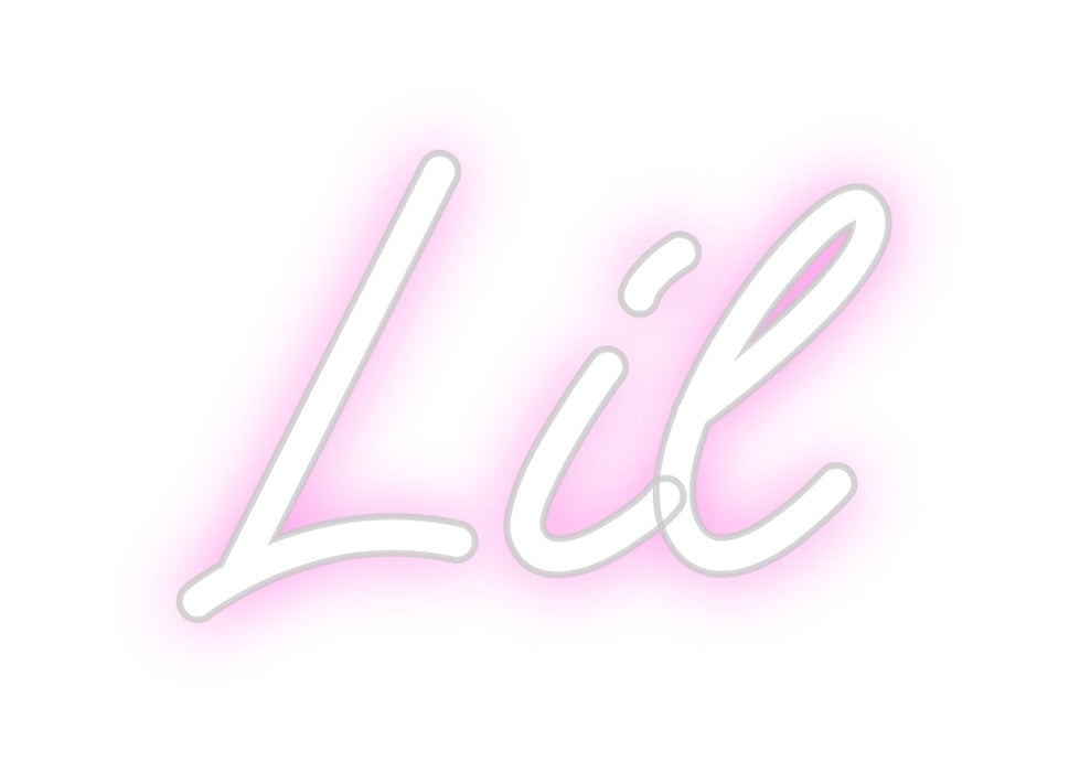 Custom Neon: Lil