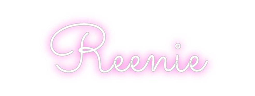 Custom Neon: Reenie