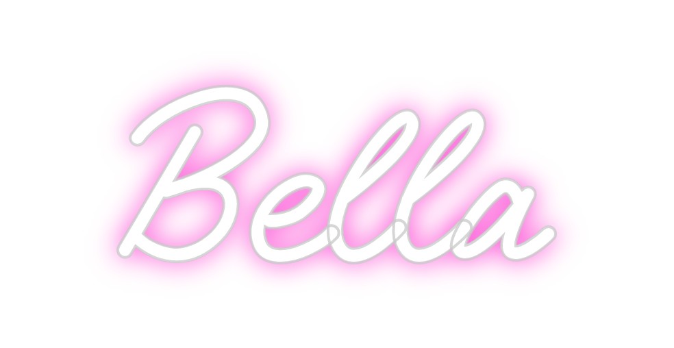 Custom Neon: Bella