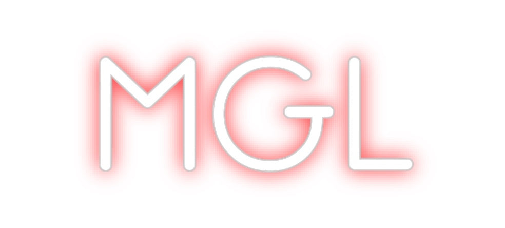 Custom Neon: MGL