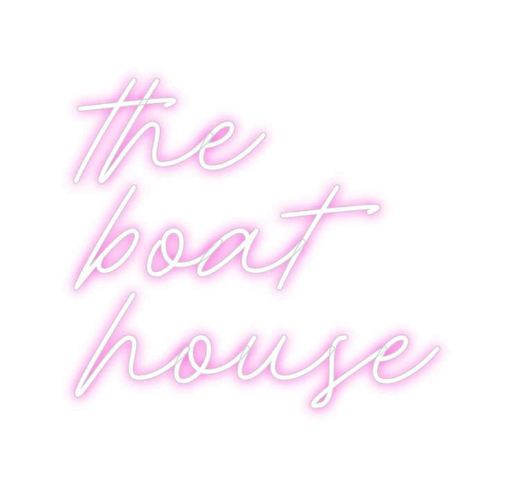 Custom Neon: the
boat
ho...