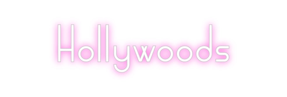 Custom Neon: Hollywoods