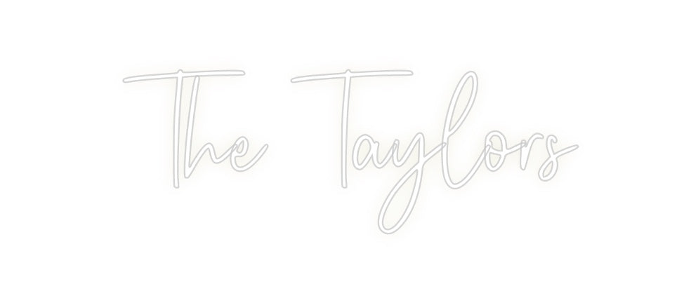 Custom Neon: The Taylors