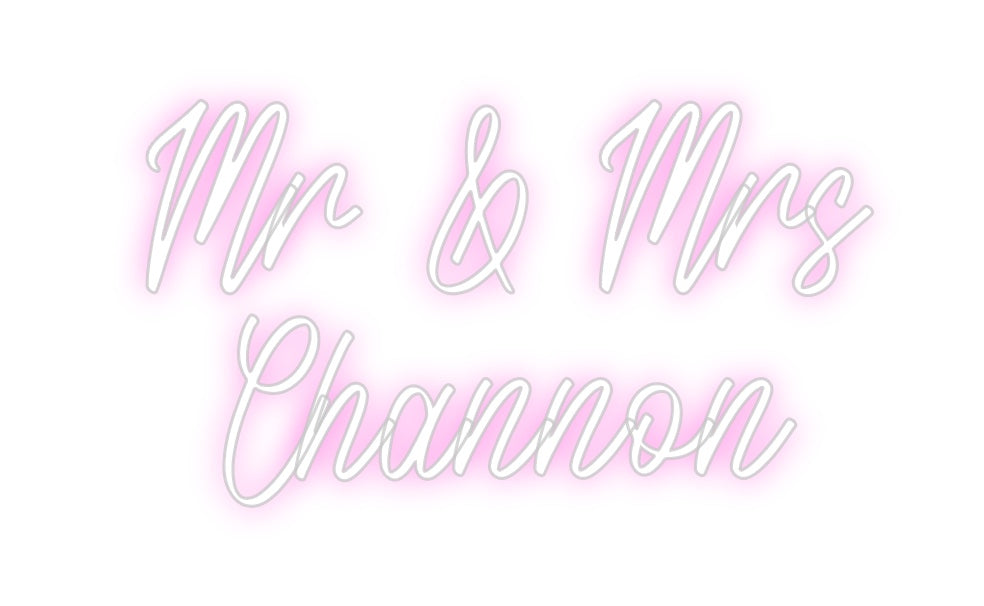 Custom Neon: Mr & Mrs 
Ch...