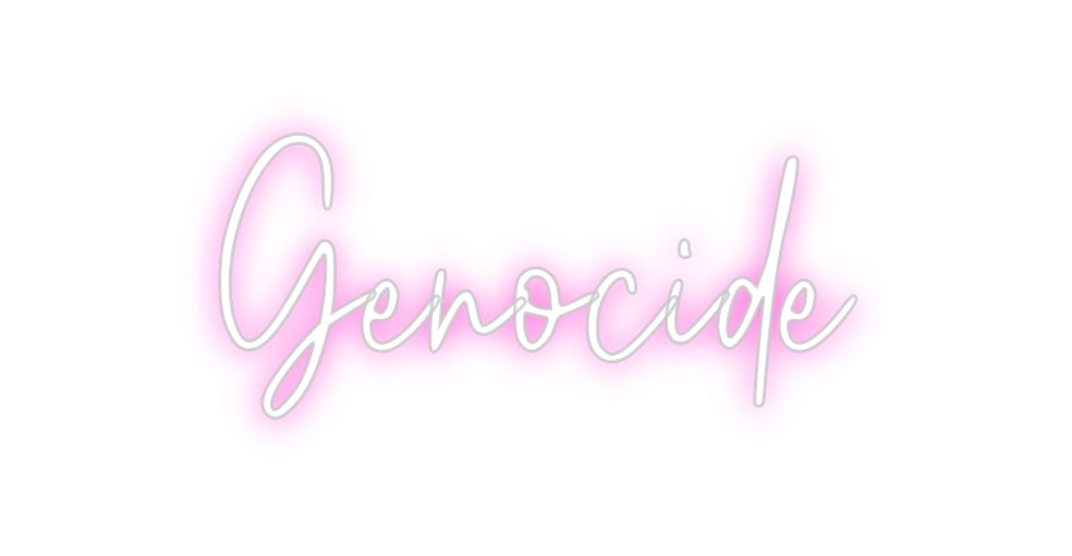 Custom Neon: Genocide