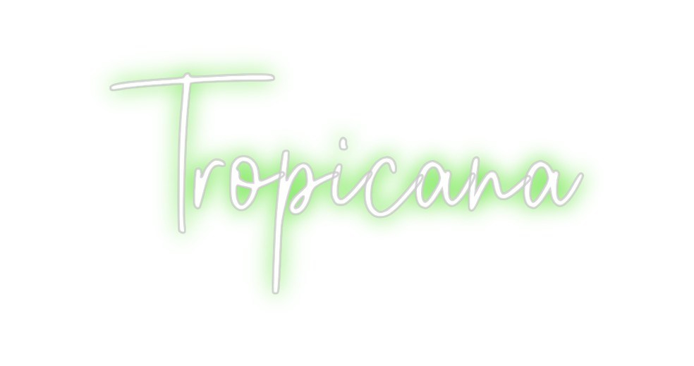 Custom Neon: Tropicana