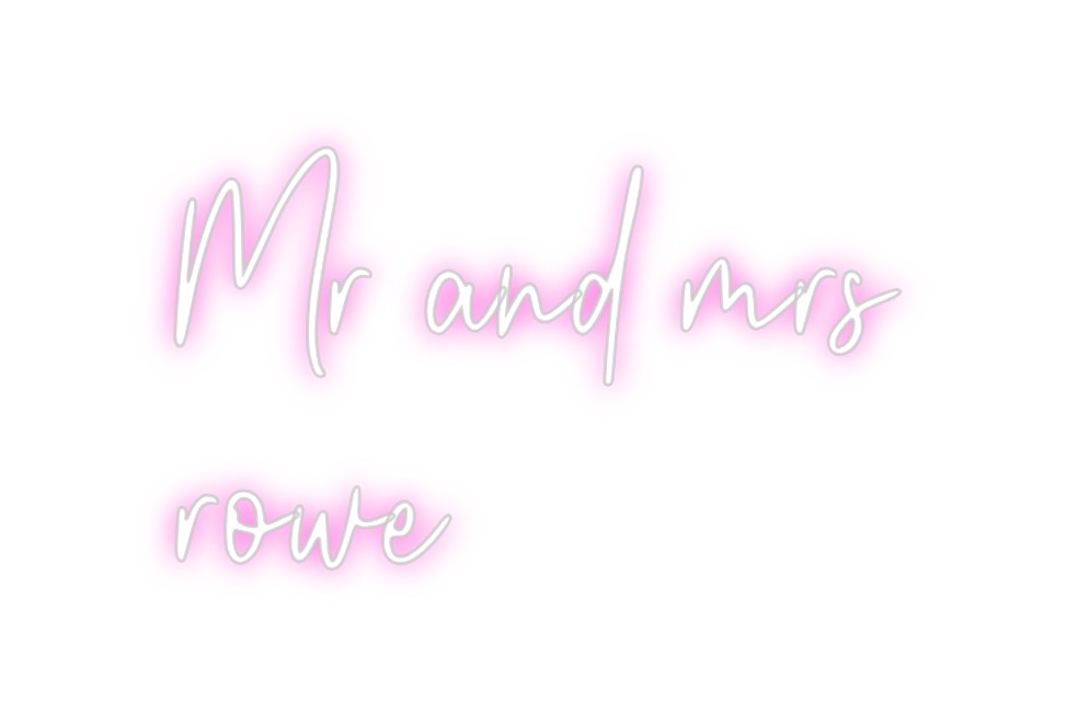 Custom Neon: Mr and mrs
r...