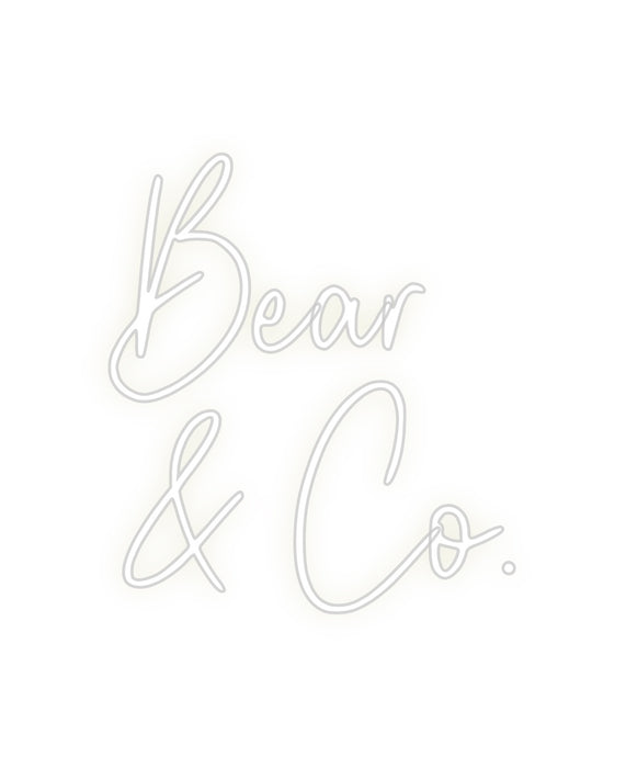 Custom Neon: Bear
& Co.