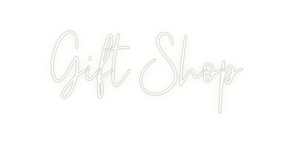 Custom Neon: Gift Shop