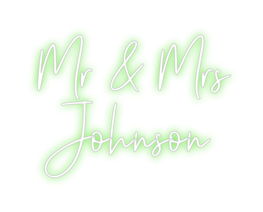 Custom Neon: Mr & Mrs
Joh...