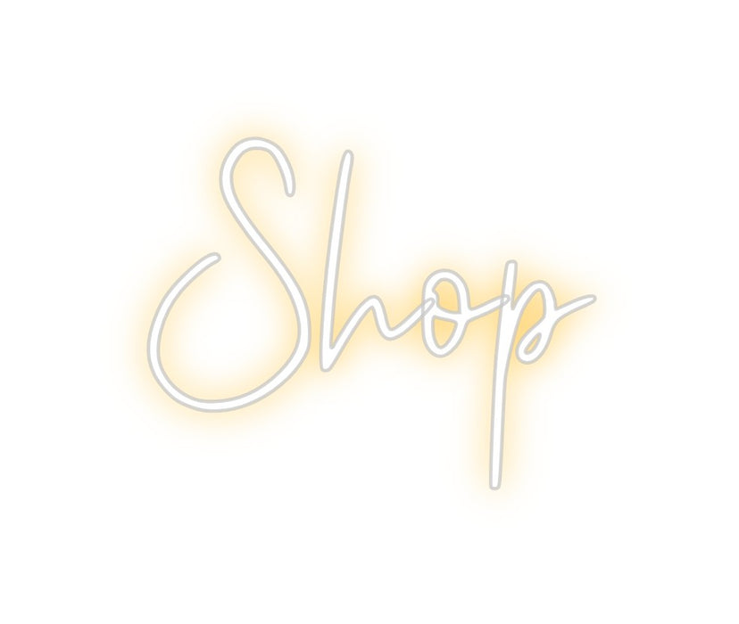 Custom Neon: Shop