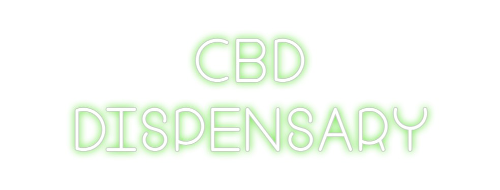 Custom Neon: CBD 
Dispens...