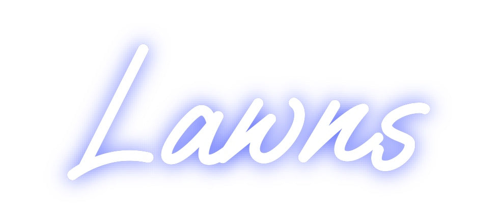 Custom Neon: Lawns