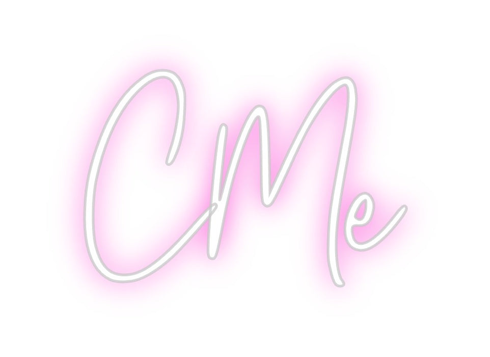 Custom Neon: CMe