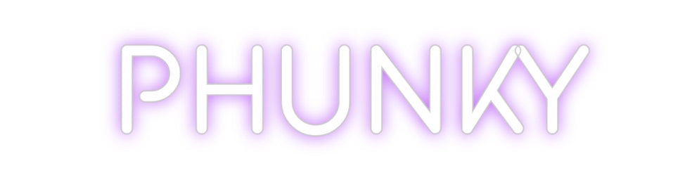 Custom Neon: Phunky