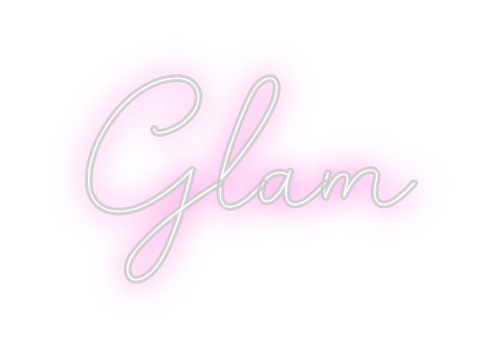 Custom Neon: Glam