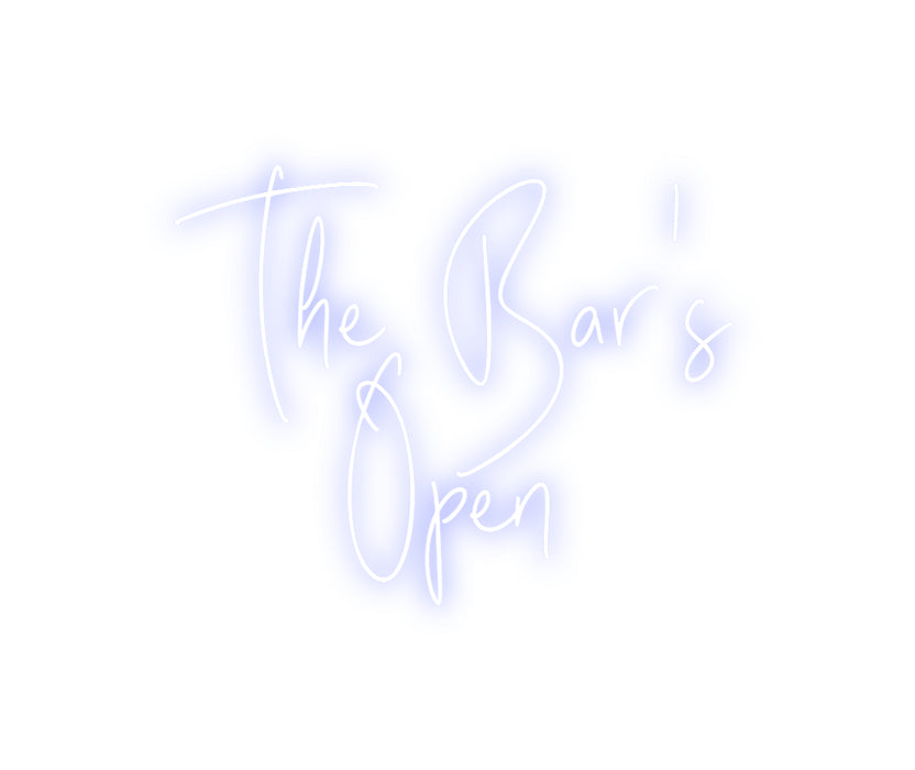 Custom Neon: The Bar's
Open