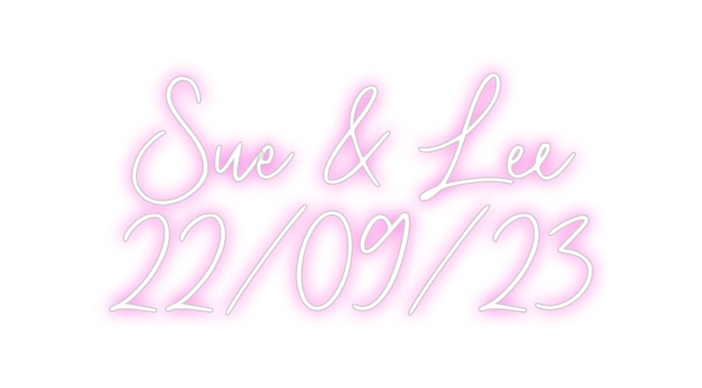 Custom Neon: Sue & Lee
22...