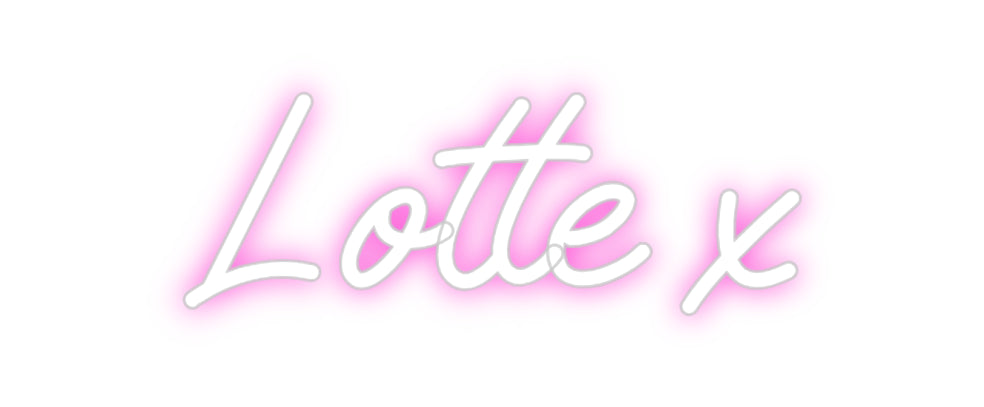 Custom Neon: Lotte x