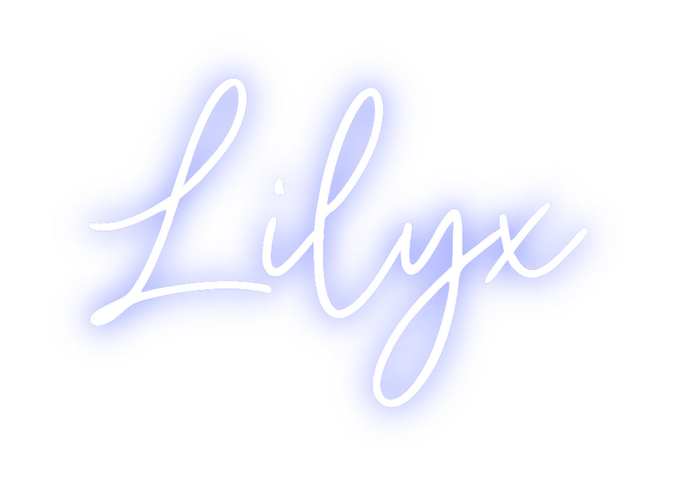 Custom Neon: Lilyx