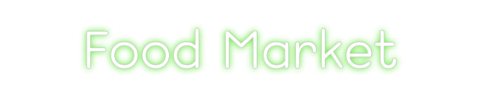 Custom Neon: Food Market