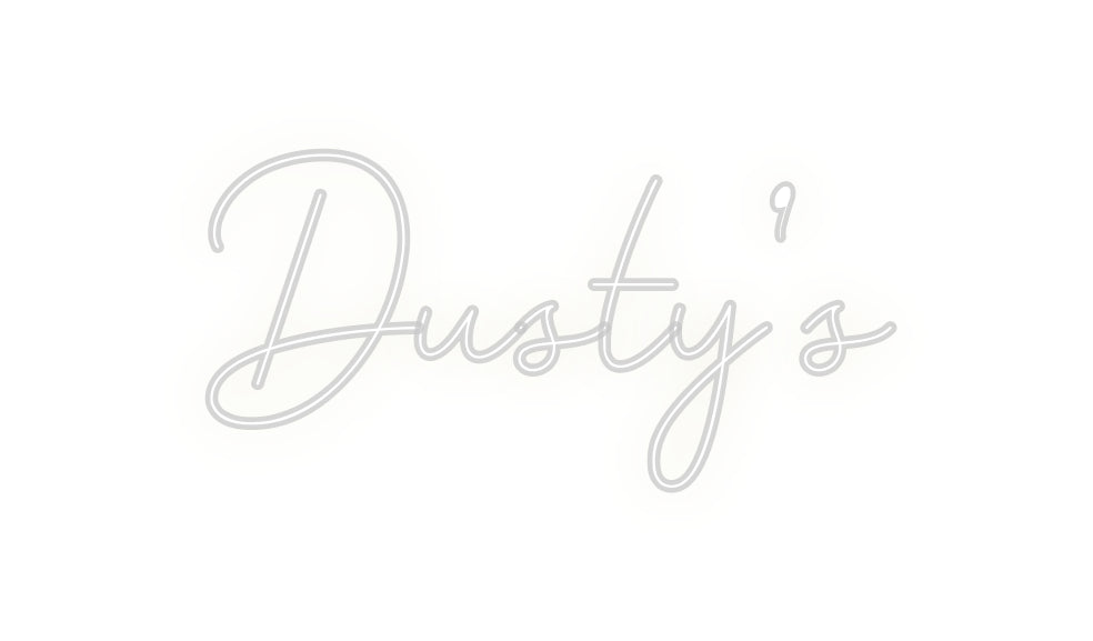 Custom Neon: Dusty’s