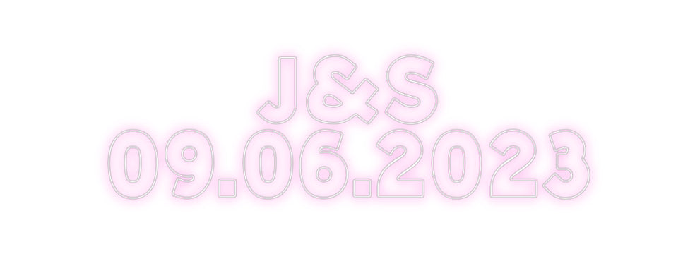 Custom Neon: J&S
09.06.2023
