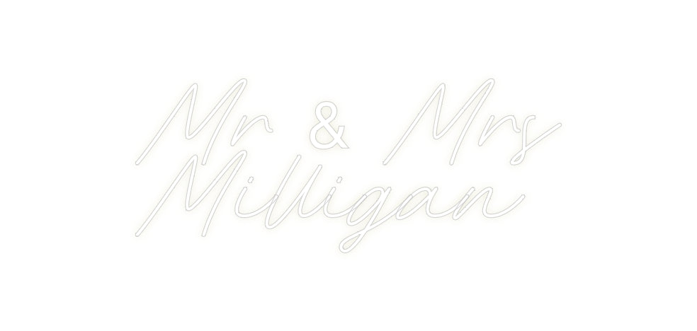 Custom Neon: Mr & Mrs 
  ...