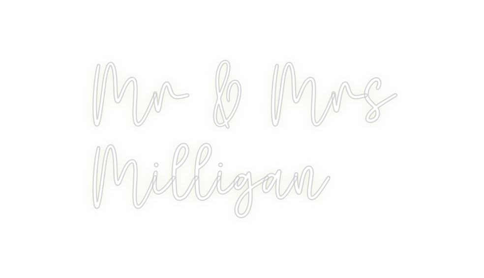 Custom Neon: Mr & Mrs
   ...