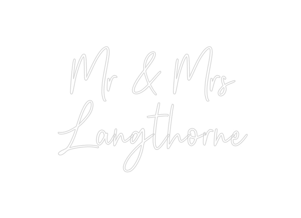 Custom Neon: Mr & Mrs 
La...