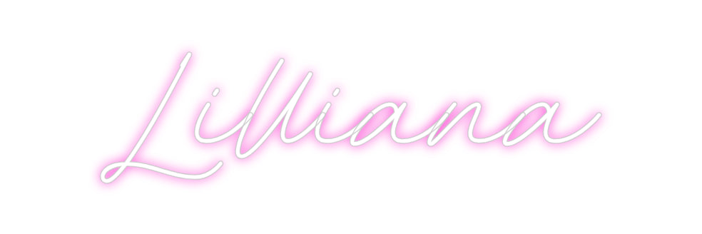 Custom Neon: Lilliana