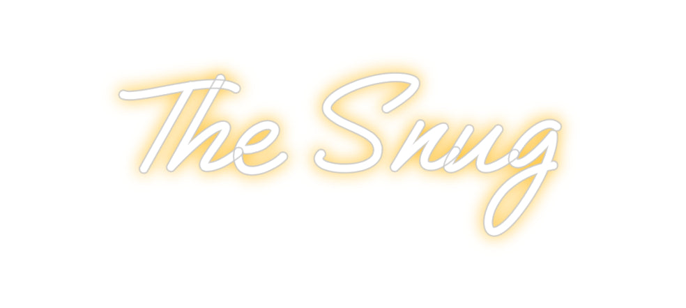 Custom Neon: The Snug