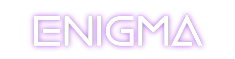 Custom Neon: ENIGMA